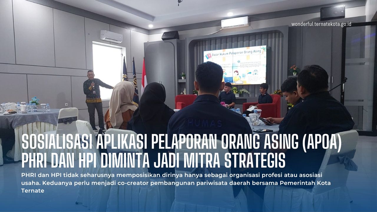 Sosialisasi Aplikasi Pelaporan Orang Asing (APOA), PHRI dan HPI Diminta Jadi Mitra Strategis